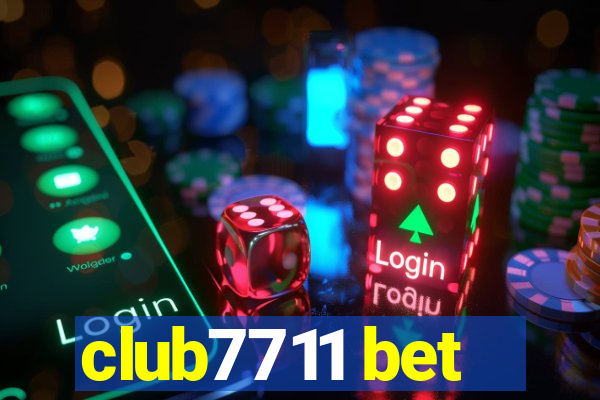 club7711 bet